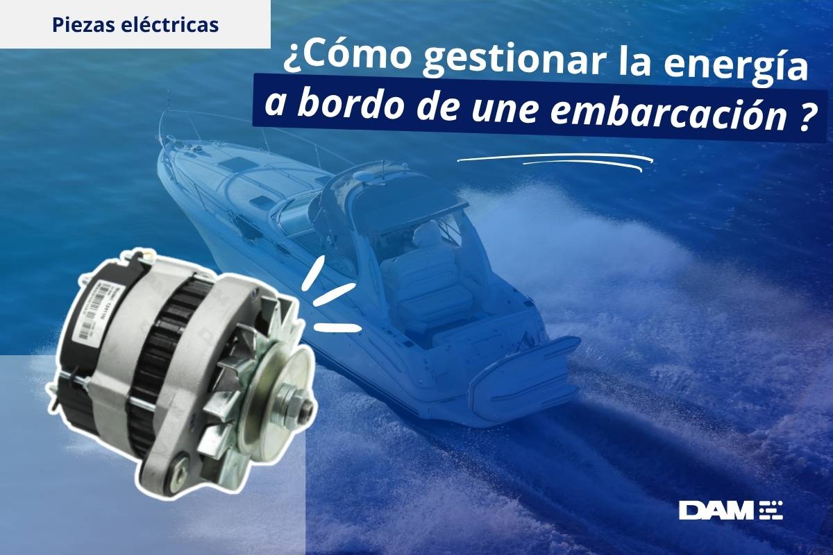 ¿Cómo gestionar la energía a bordo de una embarcación?